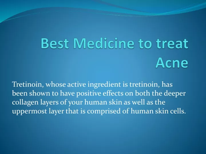 best medicine to treat acne