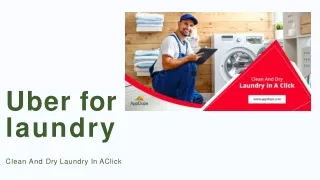 Take your laundry business online with our Uber for Laundry app