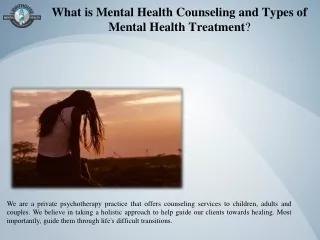 What is Mental Health Counseling and Types of Mental Health Treatment?