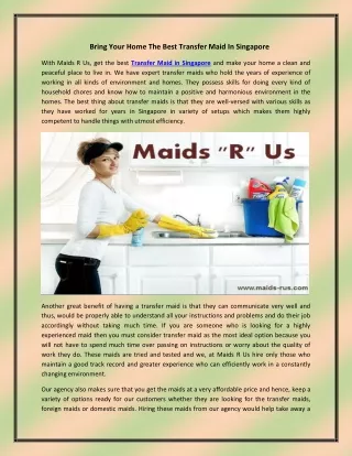 Bring Your Home The Best Transfer Maid In Singapore
