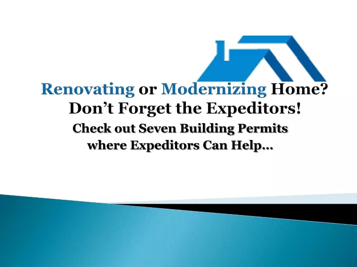 renovating or modernizing home don t forget the expeditors