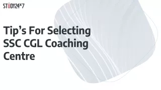 Tip’s For Selecting SSC CGL Coaching Centre
