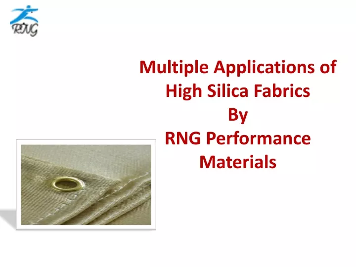 multiple applications of high silica fabrics by rng performance materials