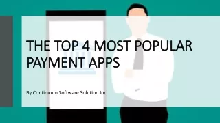 TOP 4 MOST POPULAR PAYMENT APPS