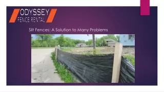 Silt Fences: A Solution to Many Problems