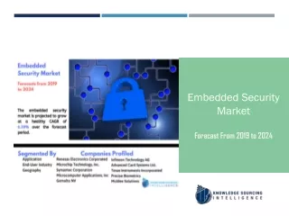 A Complete Study On Embedded Security Market