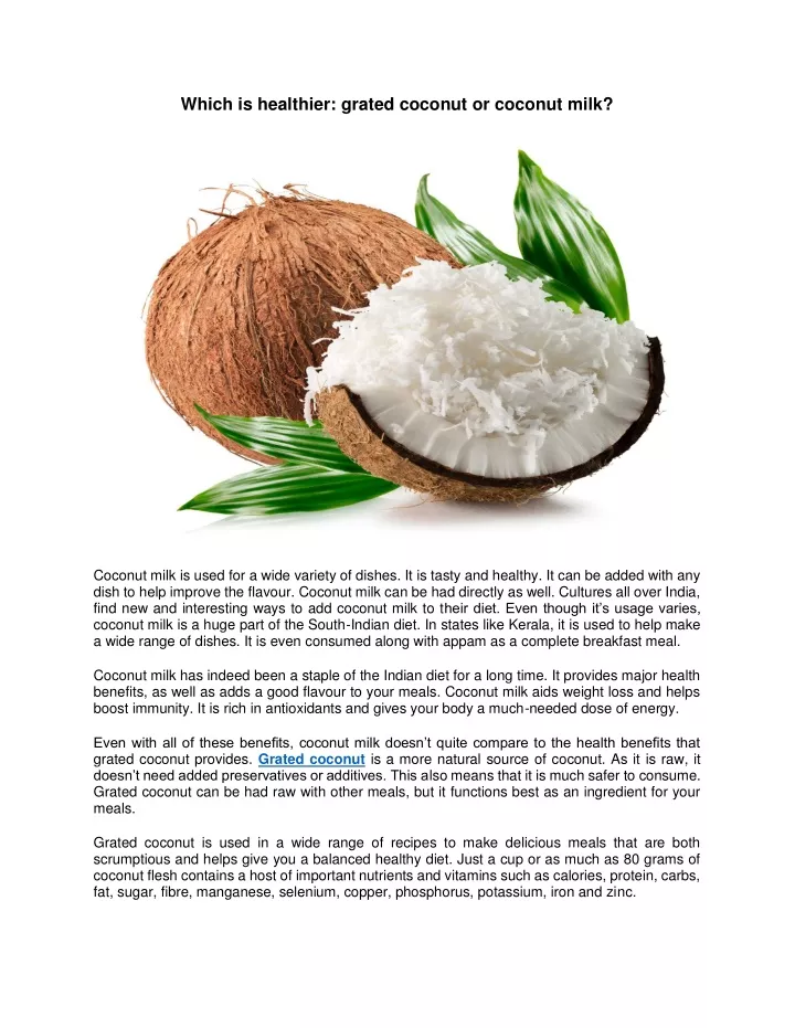 which is healthier grated coconut or coconut milk