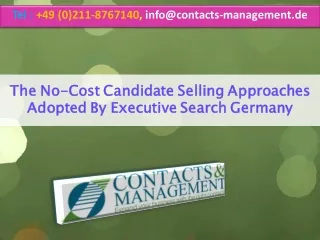 The No-Cost Candidate Selling Approaches Adopted By Executive Search Germany