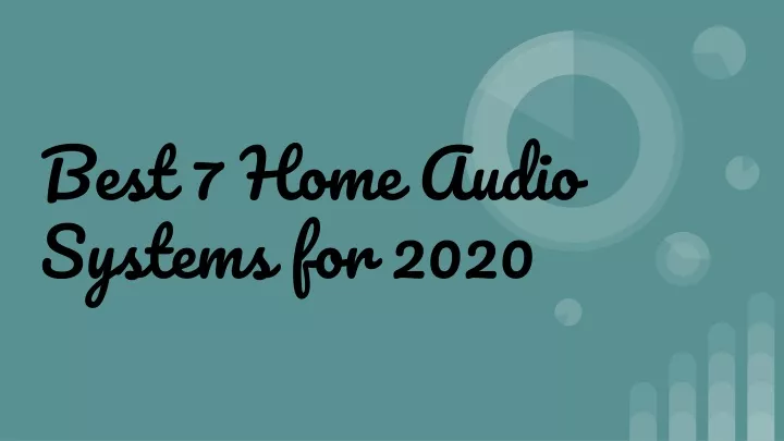 best 7 home audio systems for 2020
