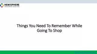 things you need to remember while going to shop