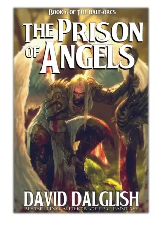 [PDF] Free Download The Prison of Angels By David Dalglish