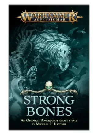[PDF] Free Download Strong Bones By Michael R. Fletcher