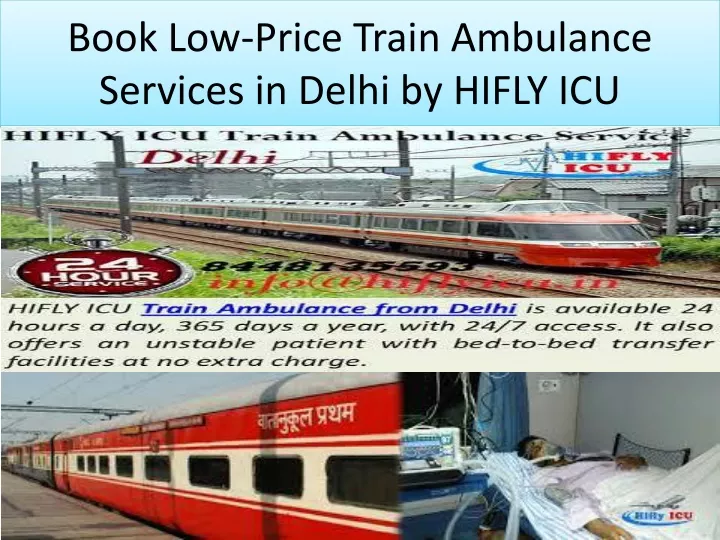 book low price train ambulance services in delhi by hifly icu