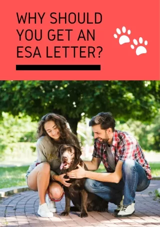 Why Should You Get An ESA Letter