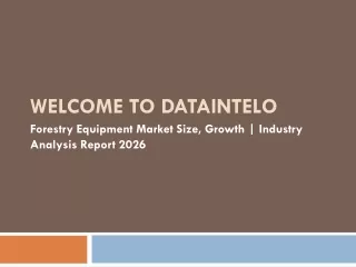 Forestry Equipment Market Size, Growth | Industry Analysis Report 2026
