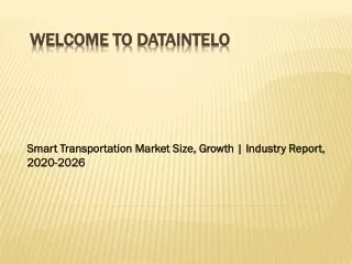 Smart Transportation Market Size, Growth | Industry Report, 2020-2026