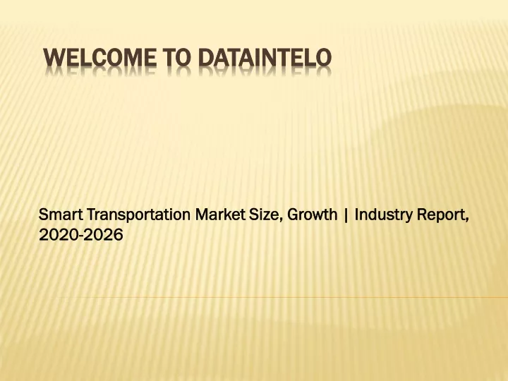 smart transportation market size growth industry report 2020 2026
