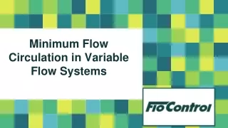 Minimum Flow Circulation in Variable Flow Systems