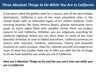three absolute things to do while you are in california