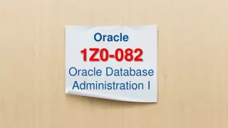 oracle 1z0 082 oracle database administration i