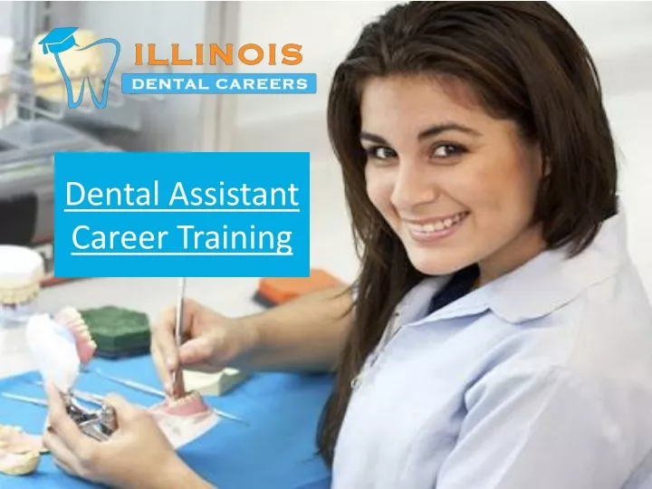 dental assistant career training