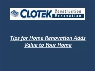 Tips for Home Renovation Adds Value to Your Home