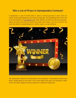 win a lot of prizes in sweepstakes contests