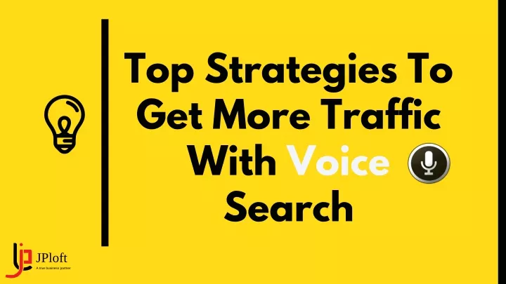 top strategies to get more traffic with voice