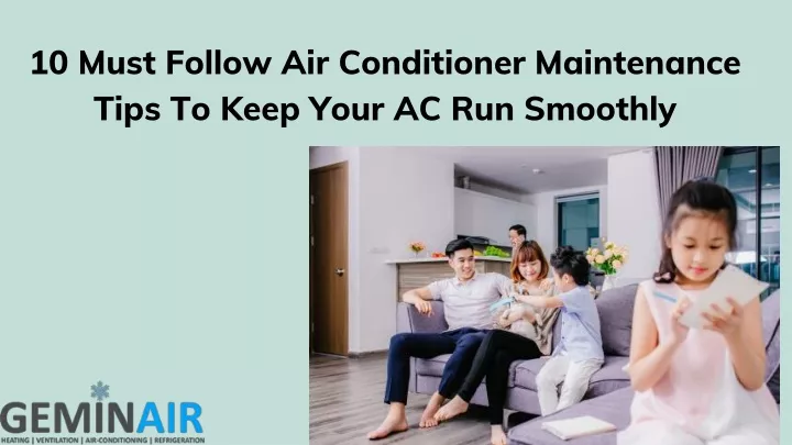 10 must follow air conditioner maintenance tips