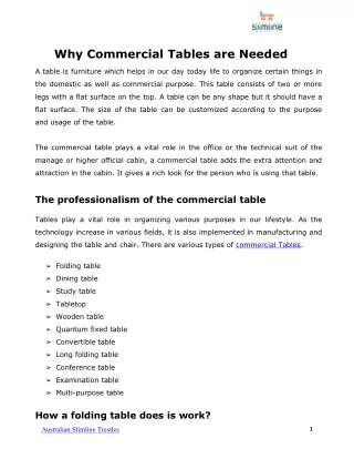 Why Commercial Tables are Needed