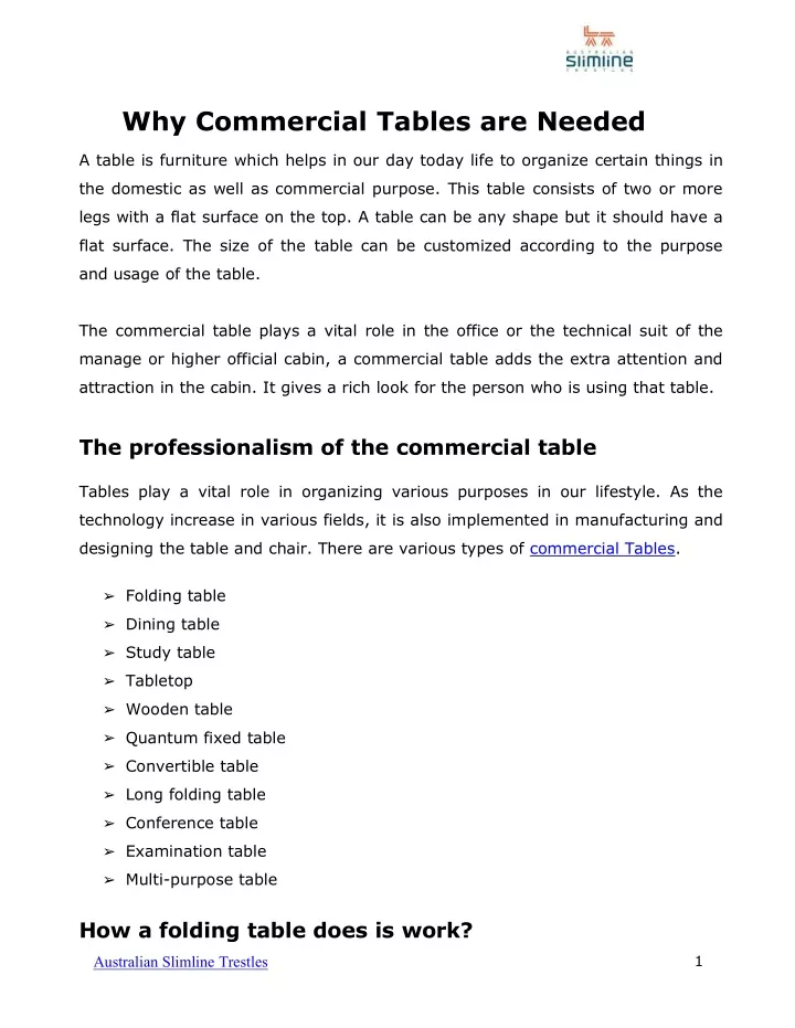why commercial tables are needed