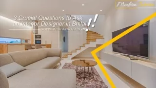 3 Crucial Questions to Ask an Interior Designer in Bhilai