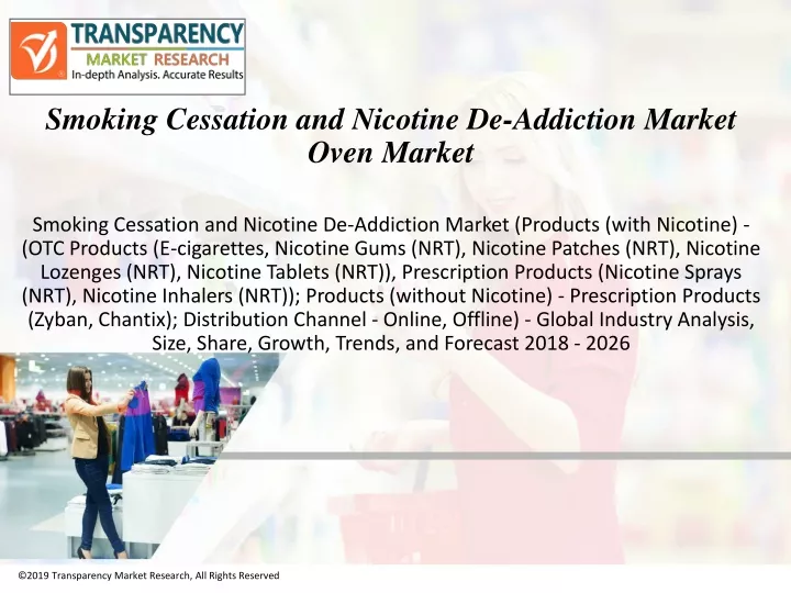 smoking cessation and nicotine de addiction market oven market