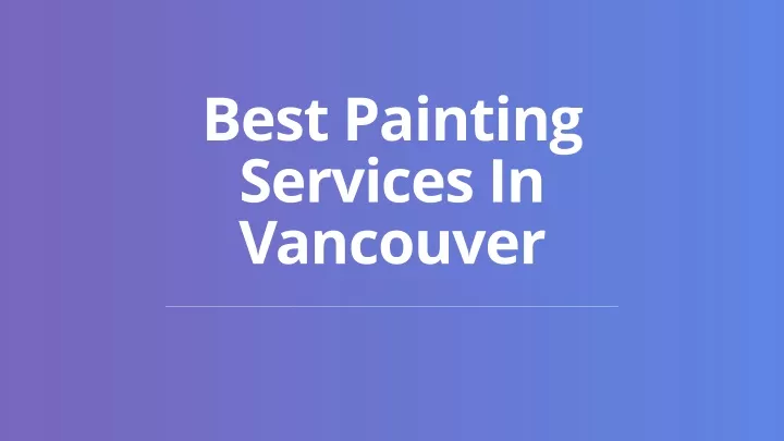 best painting services in vancouver
