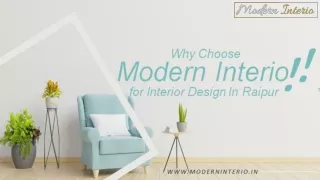 Why Choose  Modern Interio for Interior Design In Raipur