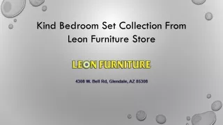 King Bedroom Furniture Sets From Leon Furniture Store