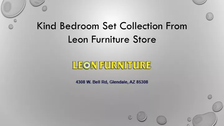 kind bedroom set collection from leon furniture