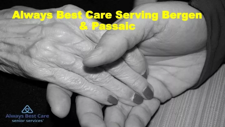 always best care serving bergen passaic