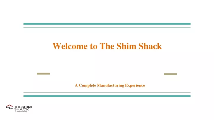 welcome to the shim shack