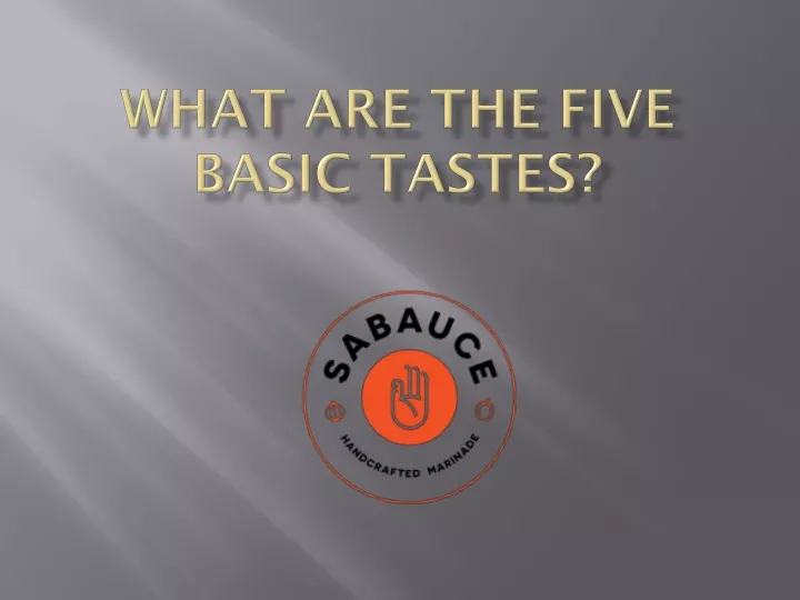 what are the five basic tastes