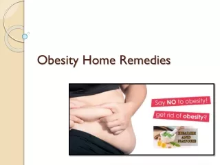 Top Obesity Home Remedies To Lose Weight Quickly - Health And Nature