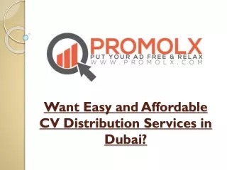 Affordable cv distribution services in dubai at promolx.com
