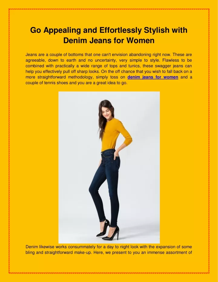 go appealing and effortlessly stylish with denim