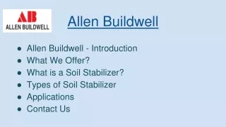 Allen Buildwell: Leading provider of Soil stabilizer Machine for wide range of Applications