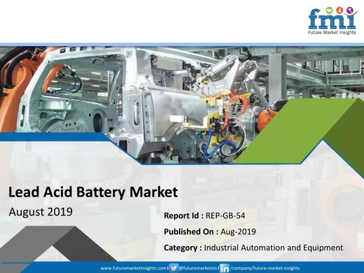 lead acid battery market august 2019