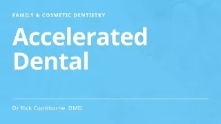 Affordable Dental - Accelerated Dental