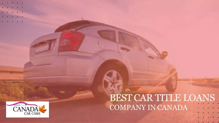 best car title loans company in canada