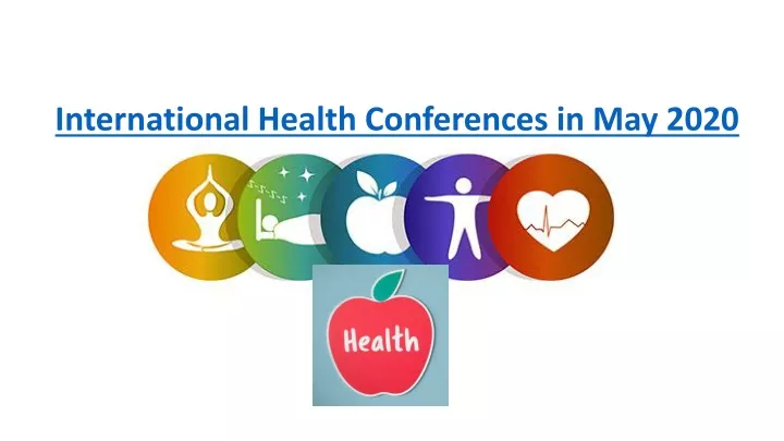 international health conferences in may 2020
