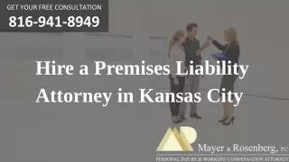Hire a Premises Liability Attorney in Kansas City