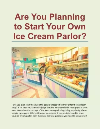 are you planning to start your own ice cream